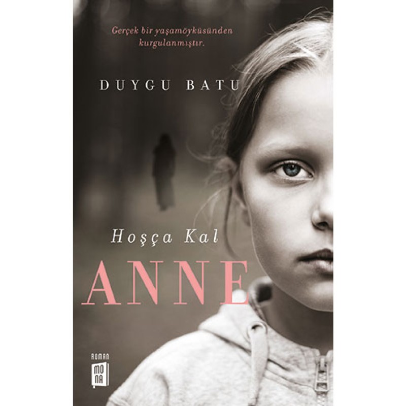 Hoşça Kal Anne