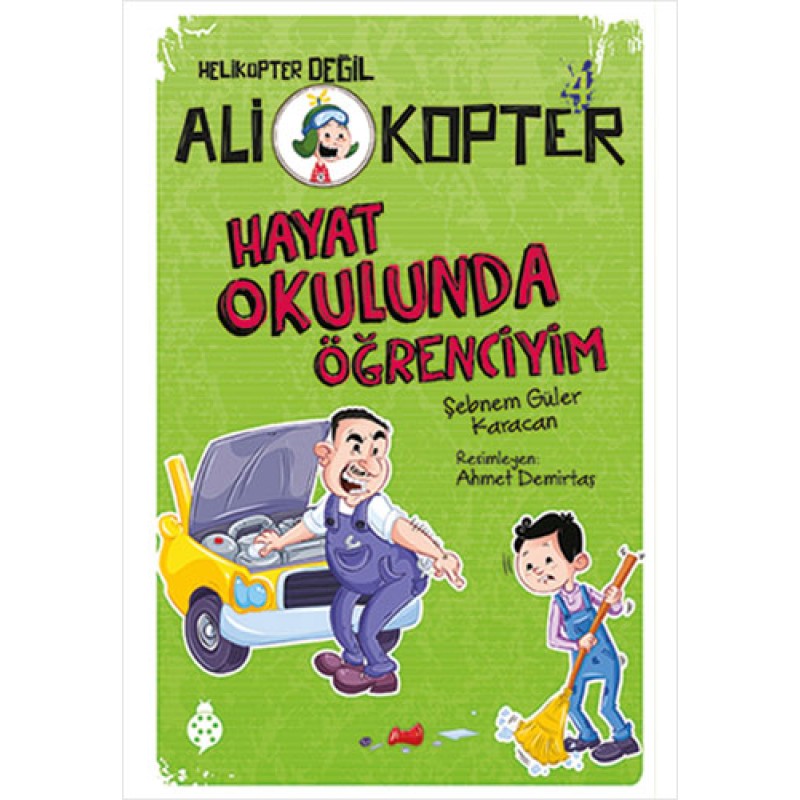 Ali Kopter 4-Hayat Okulunda Öğrenciyim Ali Kopter 4-Hayat Okulunda Öğrenciyim