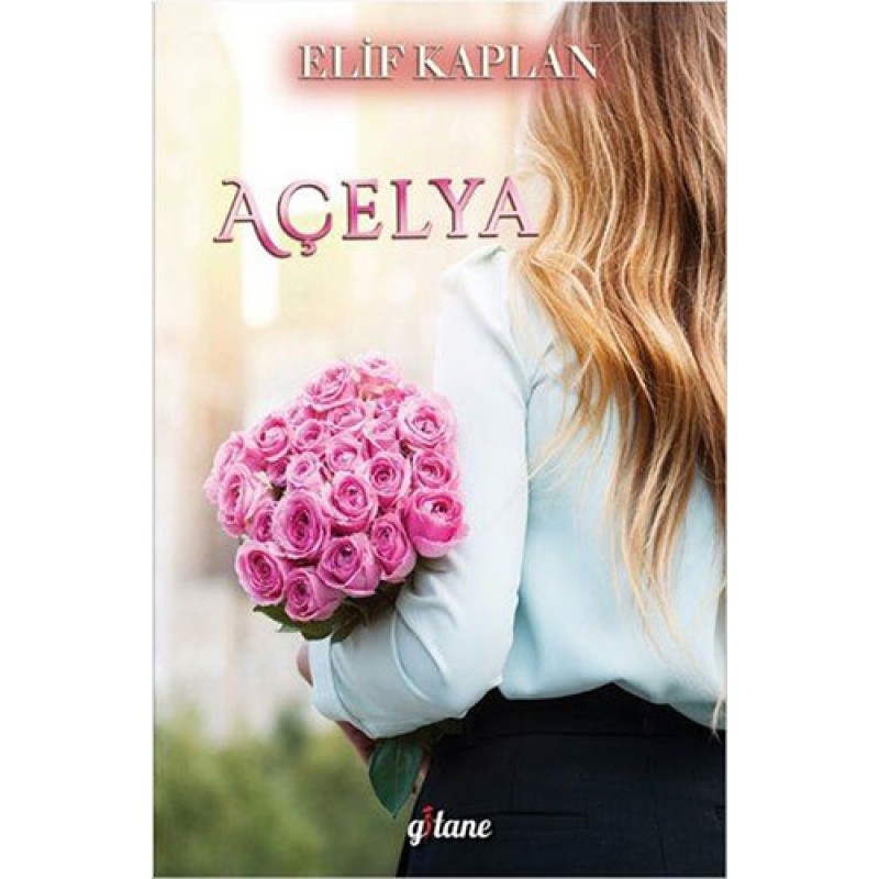 Açelya (Ciltli) Açelya (Ciltli)