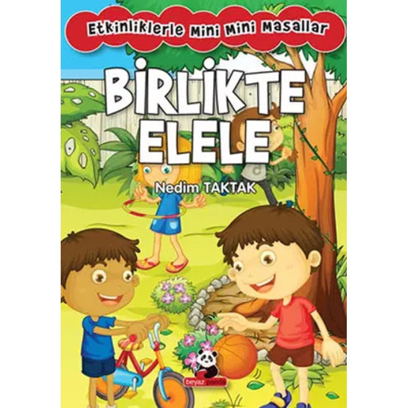 Etkinliklerle Mini Mini Masallar - Birlikte Elele Etkinliklerle Mini Mini Masallar - Birlikte Elele