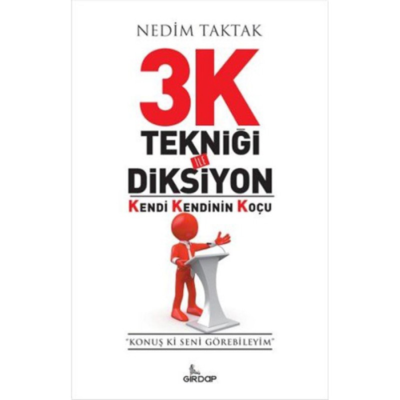 3K Tekniği İle Diksiyon