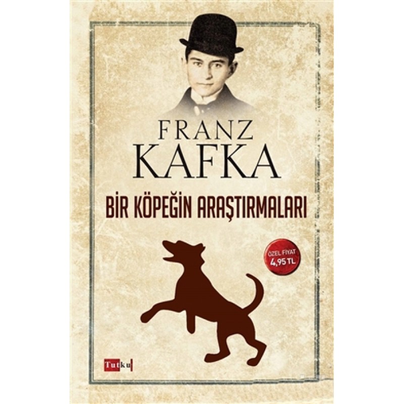 Bir Köpeğin Araştırmaları Bir Köpeğin Araştırmaları