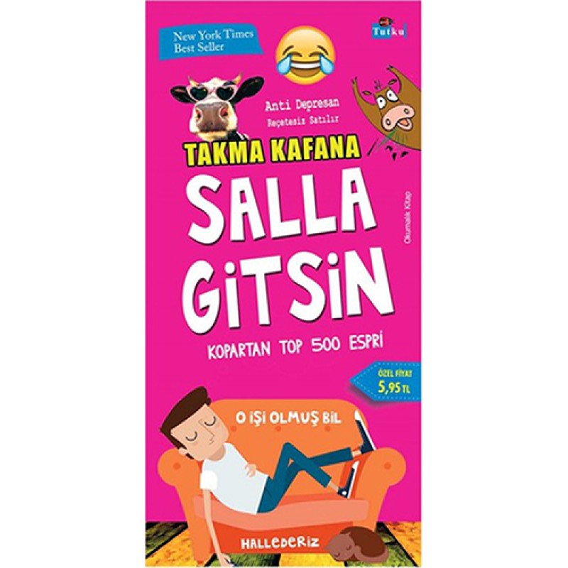 Takma Kafana Salla Gitsin