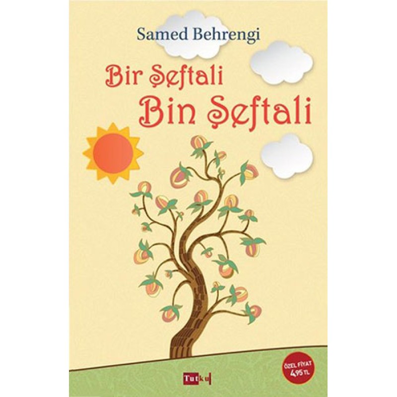 Bir Şeftali Bin Şeftali Bir Şeftali Bin Şeftali