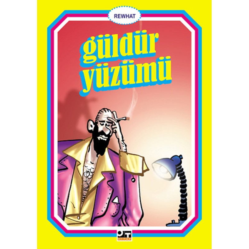 Güldür Yüzümü Güldür Yüzümü