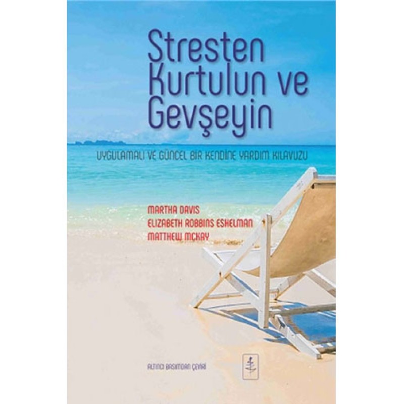 Stresten Kurtulun ve Gevşeyin Stresten Kurtulun ve Gevşeyin