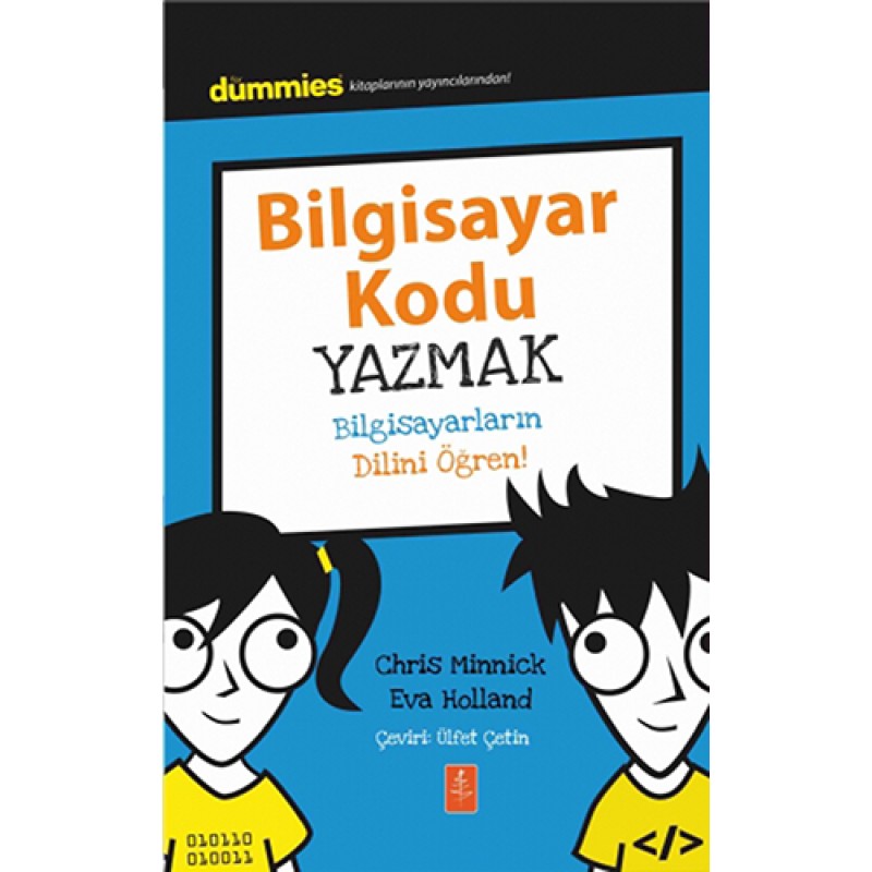 Bilgisayar Kodu Yazmak Bilgisayar Kodu Yazmak