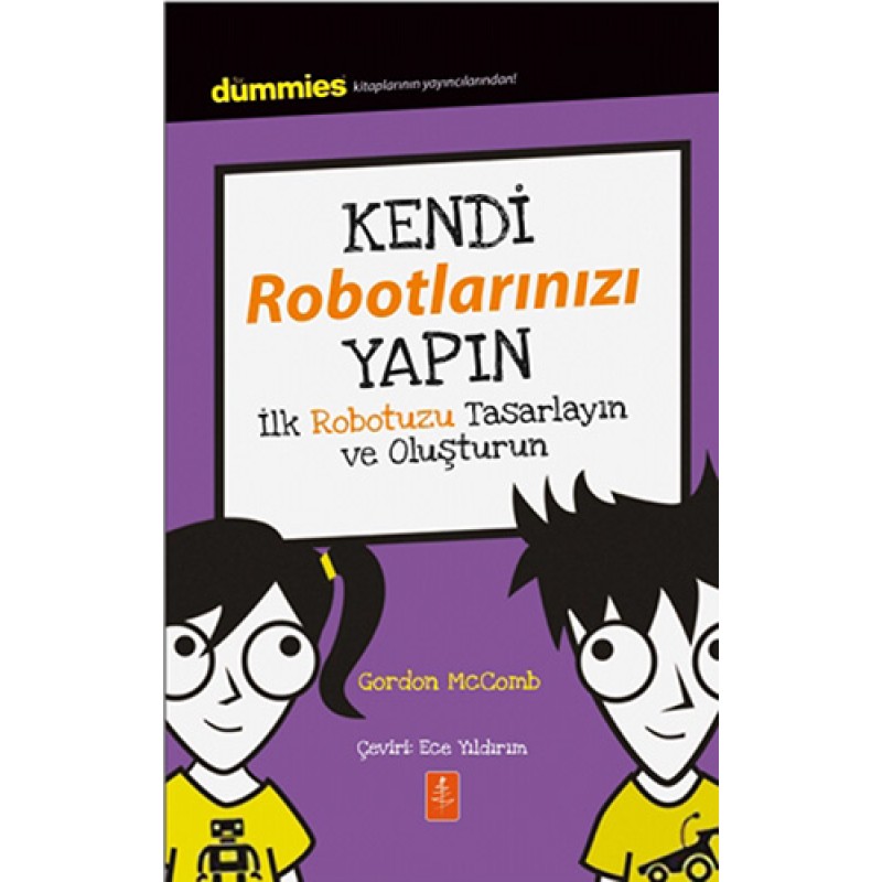 Kendi Robotlarınızı Yapın Kendi Robotlarınızı Yapın