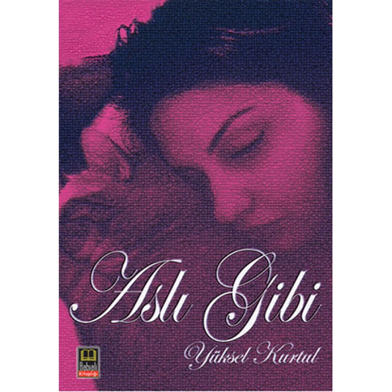 Aslı Gibi