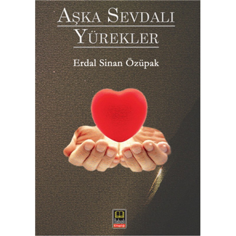 Aşka Sevdalı Yürekler Aşka Sevdalı Yürekler