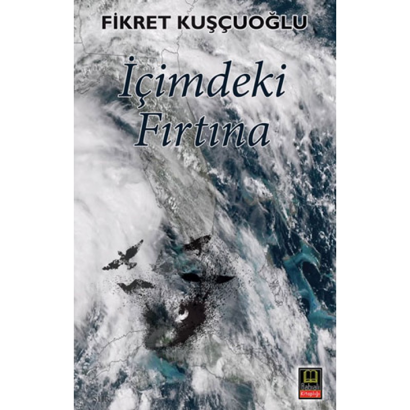 İçimdeki Fırtına İçimdeki Fırtına