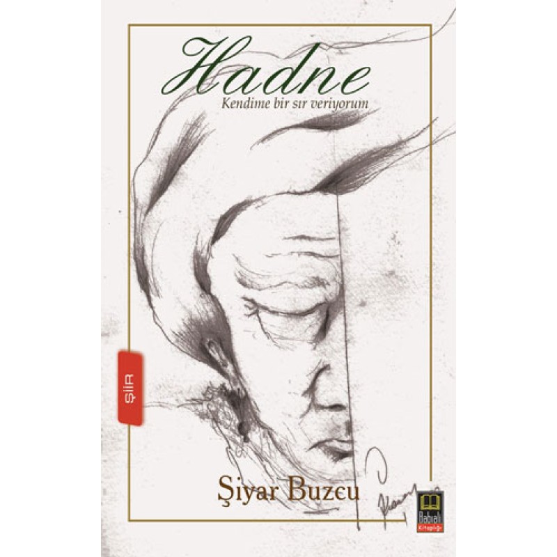 Hadne - Kendime Bir Sır Veriyorum Hadne - Kendime Bir Sır Veriyorum