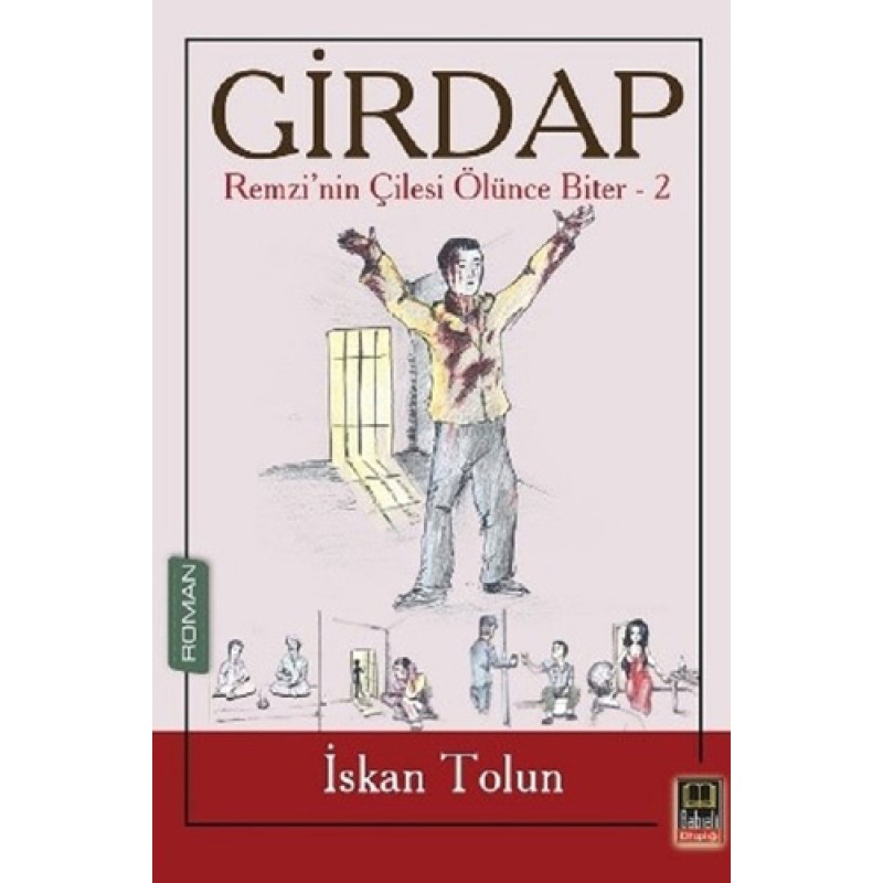 Girdap - Remzi’nin Çilesi Ölünce Biter 2