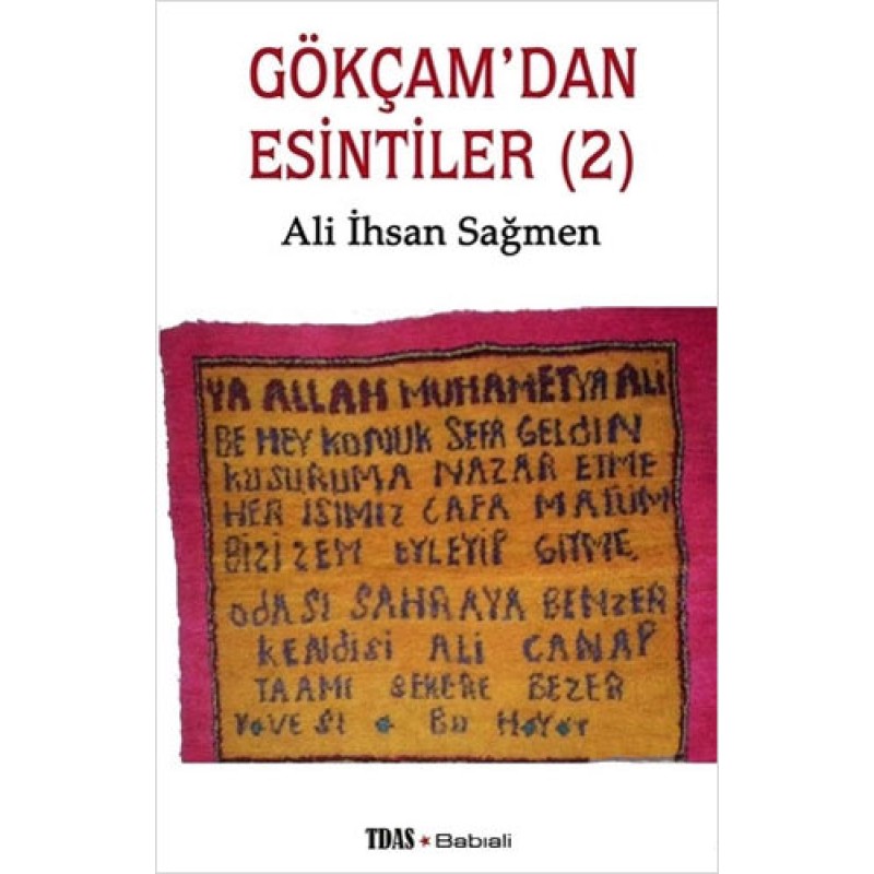 Gökçam'dan Esintiler (2)
