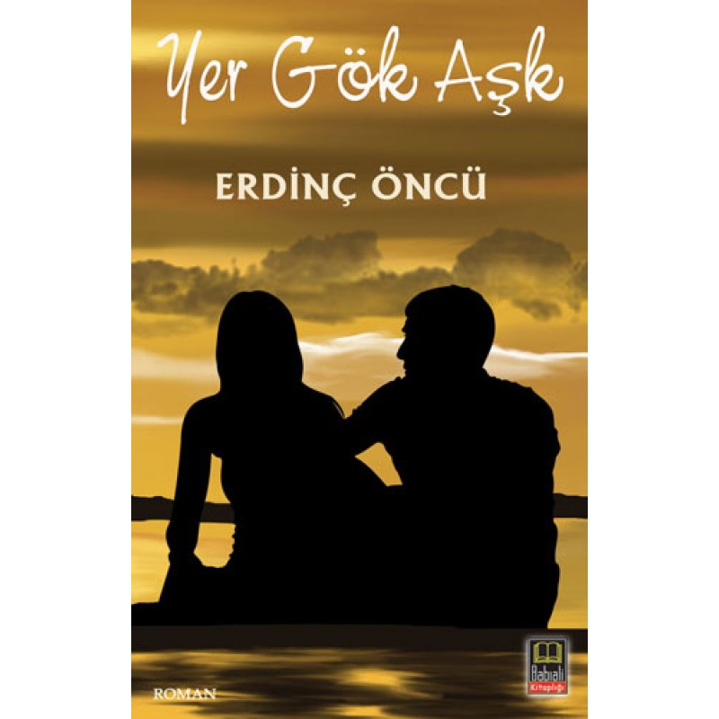 Yer Gök Aşk Yer Gök Aşk