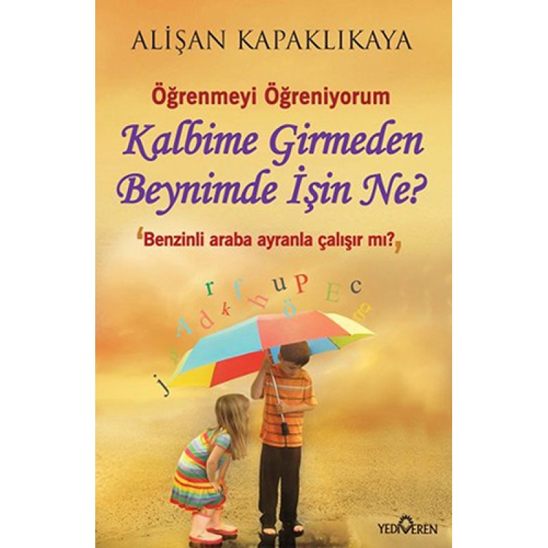 Kalbime Girmeden Beynimde İşin Ne? Kalbime Girmeden Beynimde İşin Ne?