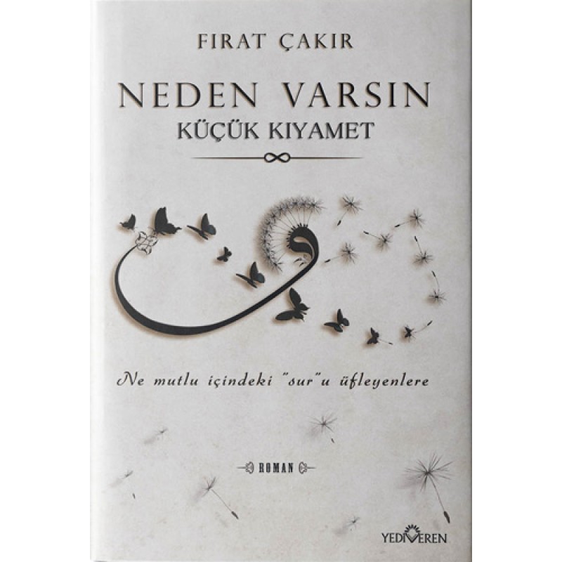 Neden Varsın - Küçük Kıyamet Neden Varsın - Küçük Kıyamet