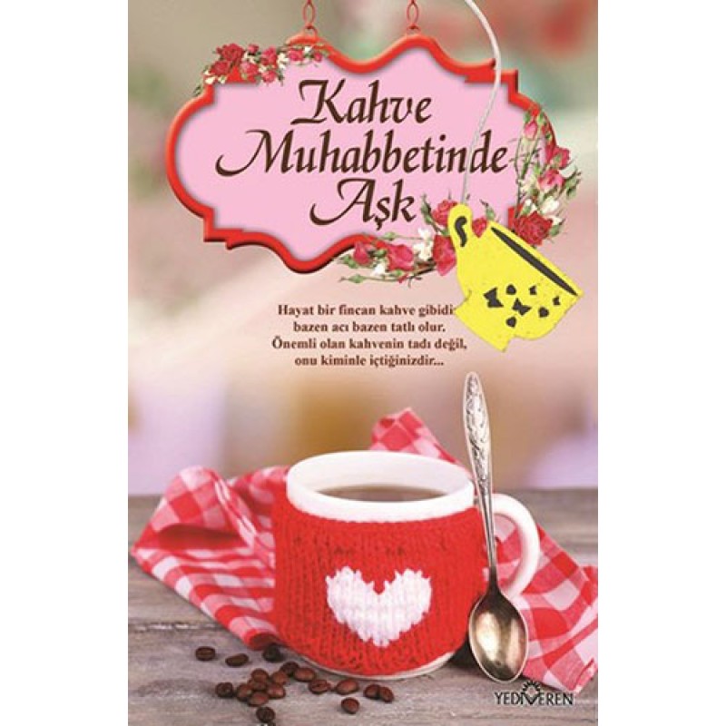 Kahve Muhabbetinde Aşk Kahve Muhabbetinde Aşk