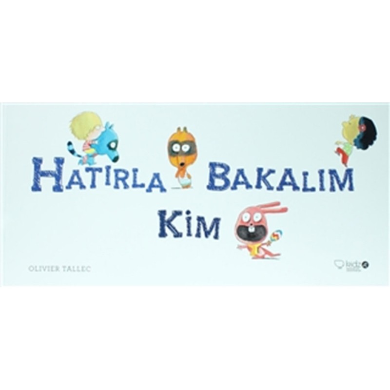 Hatırla Bakalım Kim Hatırla Bakalım Kim