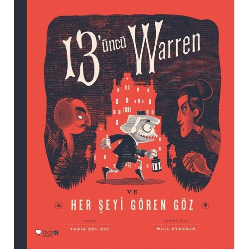 13'üncü Warren ve Her Şeyi Gören Göz 13'üncü Warren ve Her Şeyi Gören Göz