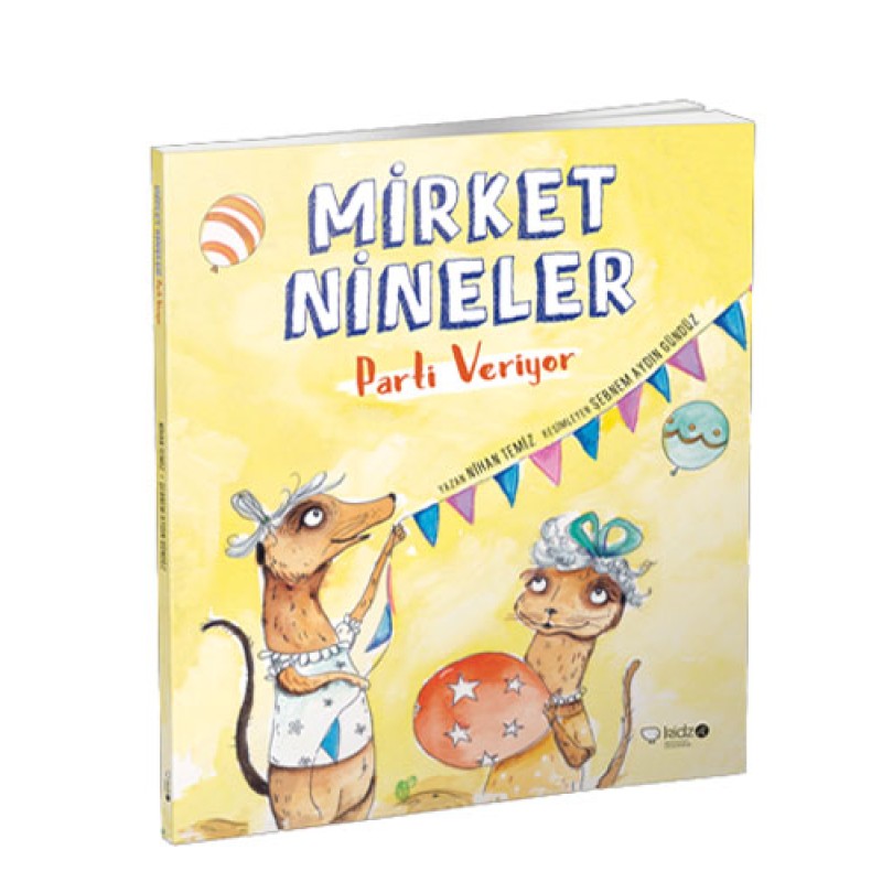Mirket Nineler Parti Veriyor Mirket Nineler Parti Veriyor