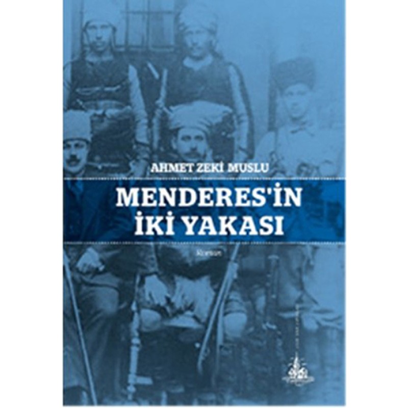 Menderes'in İki Yakası Menderes'in İki Yakası