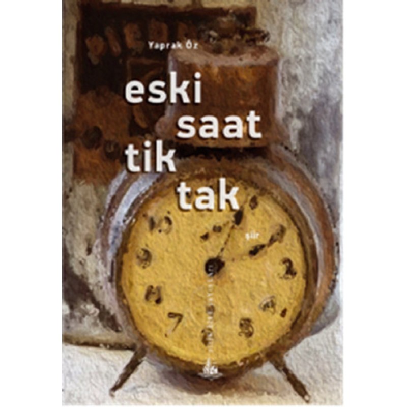 Eski Saat Tik Tak Eski Saat Tik Tak