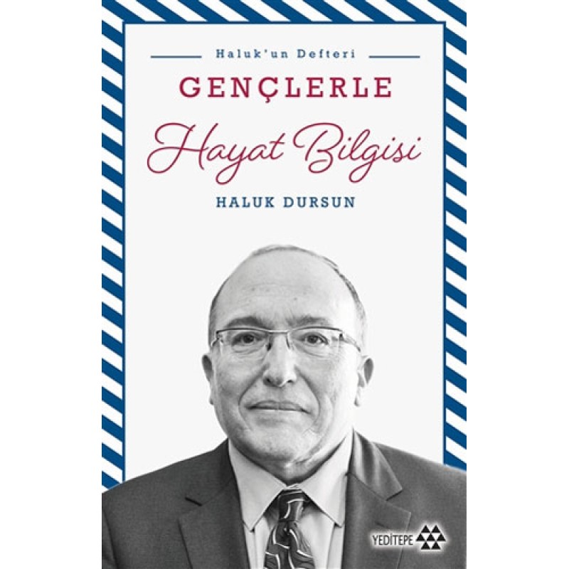 Haluk'un Defteri - Gençlerle Hayat Bilgisi Haluk'un Defteri - Gençlerle Hayat Bilgisi