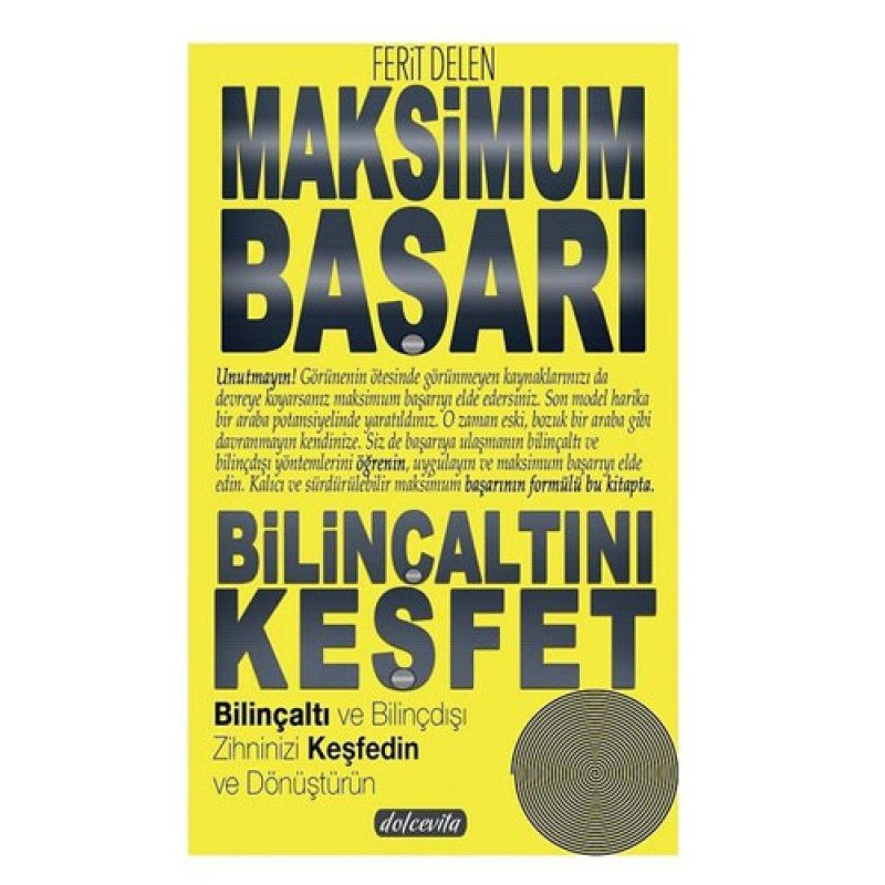 Maksimum Başarı Bilinçaltını Keşfet