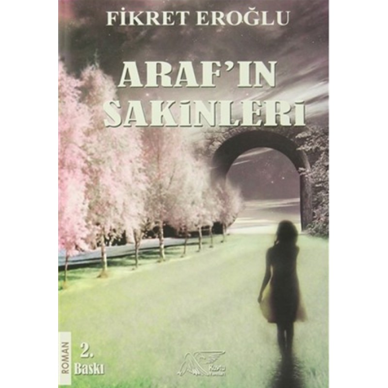 Araf'ın Sakinleri Araf'ın Sakinleri