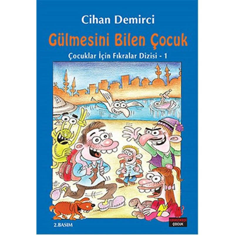 Gülmesini Bilen Çocuk Gülmesini Bilen Çocuk