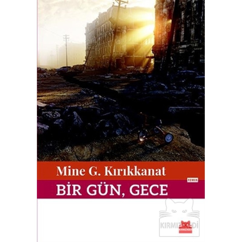 Bir Gün, Gece