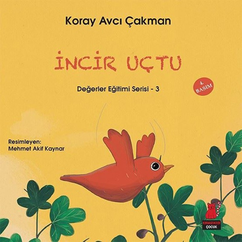 İncir Uçtu İncir Uçtu