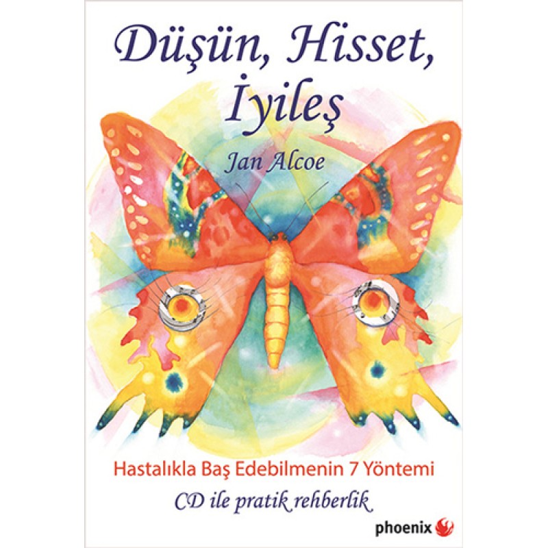 Düşün Hisset İyileş Düşün Hisset İyileş