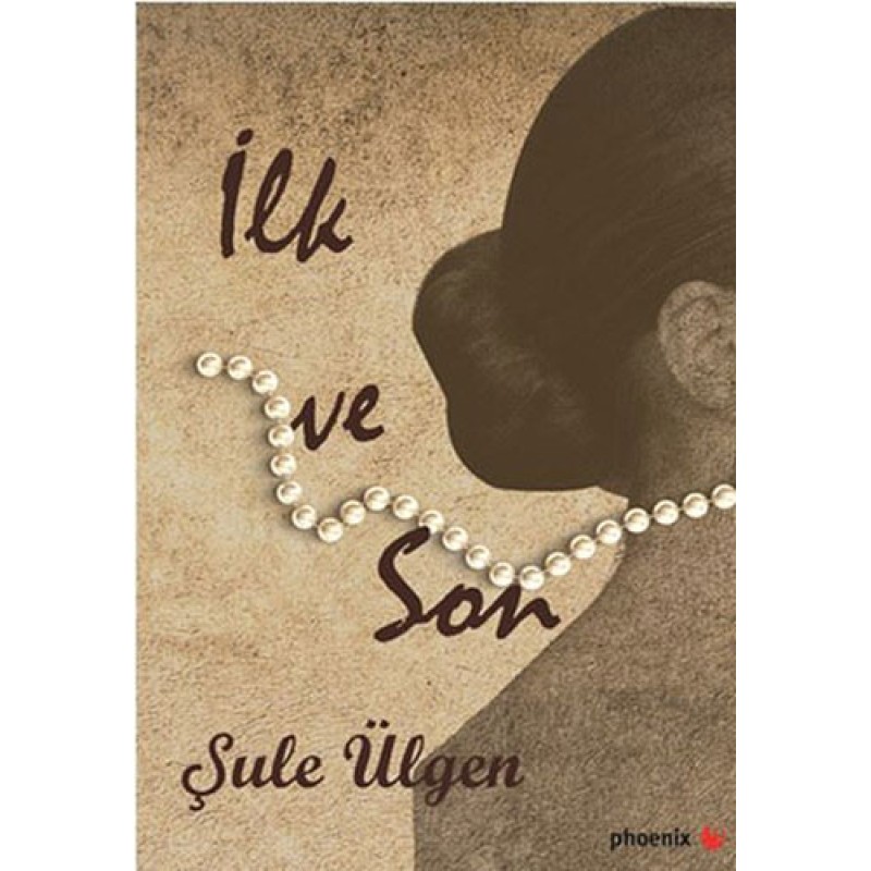 İlk ve Son