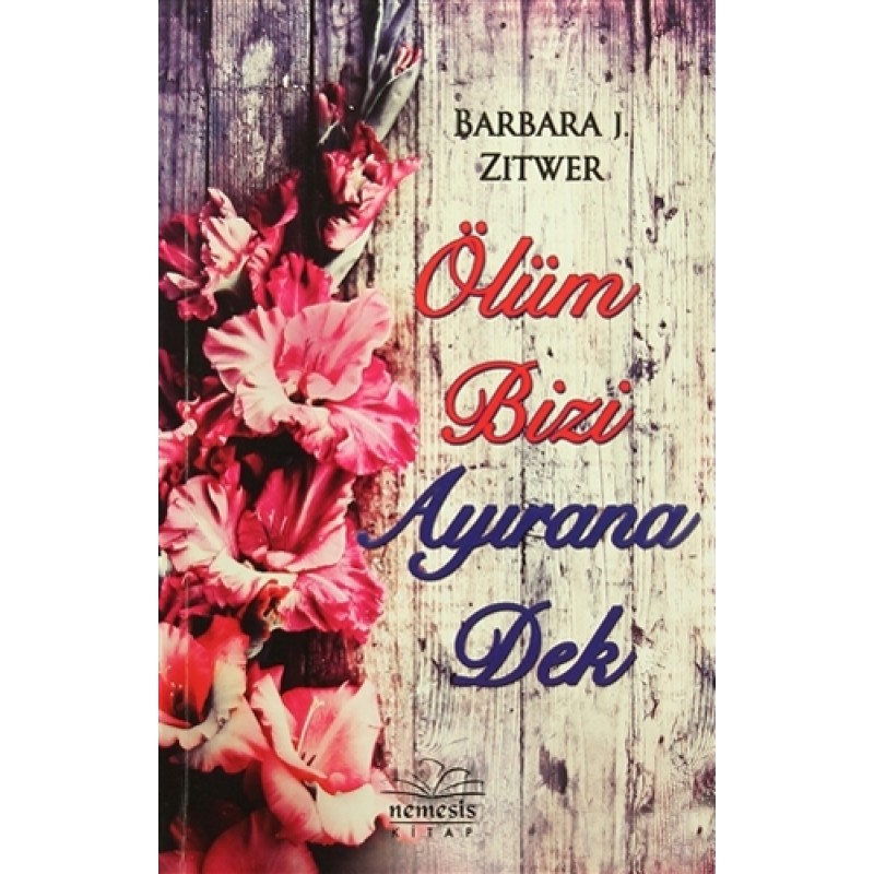 Ölüm Bizi Ayırana Dek