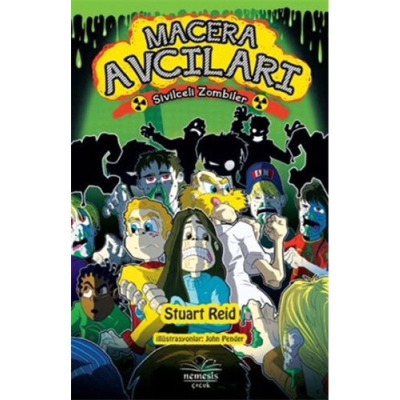 Macera Avcıları 2 - Sivilceli Zombiler