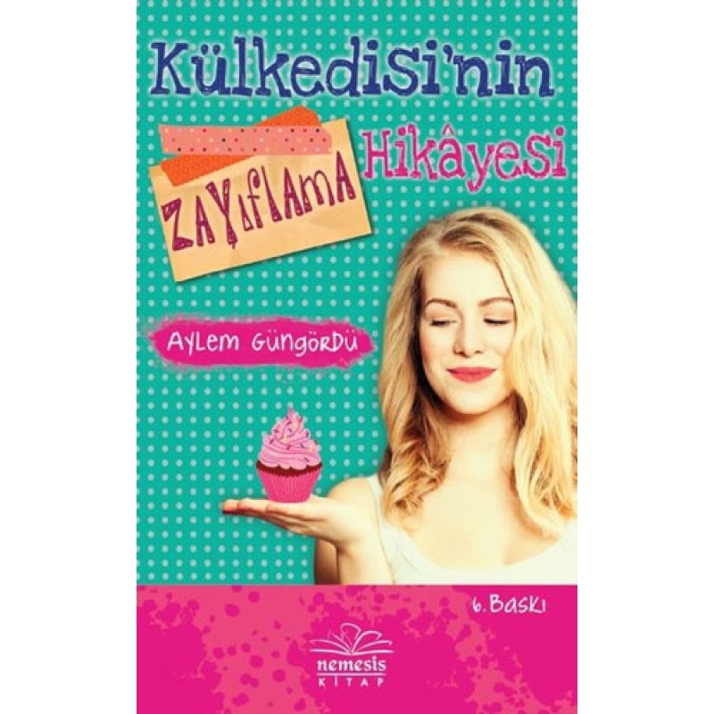 Külkedisinin Zayıflama Hikayesi (Ciltli)