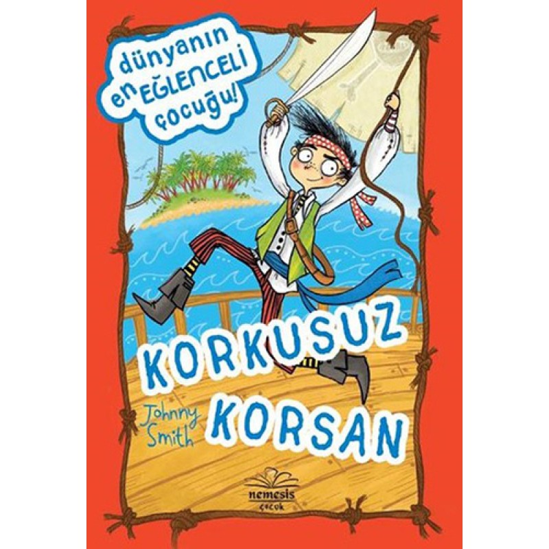 Korkusuz Korsan Korkusuz Korsan