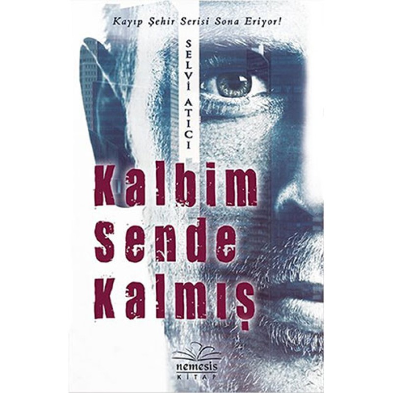Kalbim Sende Kalmış (Ciltli) Kalbim Sende Kalmış (Ciltli)