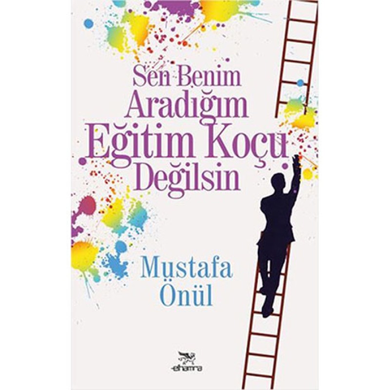 Sen Benim Aradığım Eğitim Koçu Değilsin Sen Benim Aradığım Eğitim Koçu Değilsin