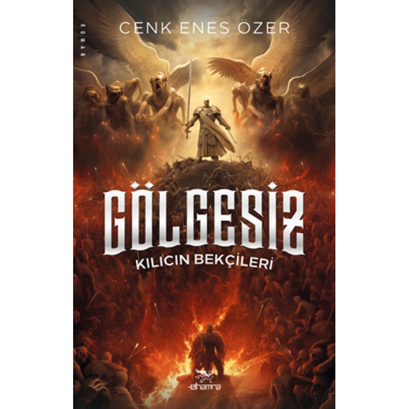 Gölgesiz - Kılıcın Bekçileri Gölgesiz - Kılıcın Bekçileri
