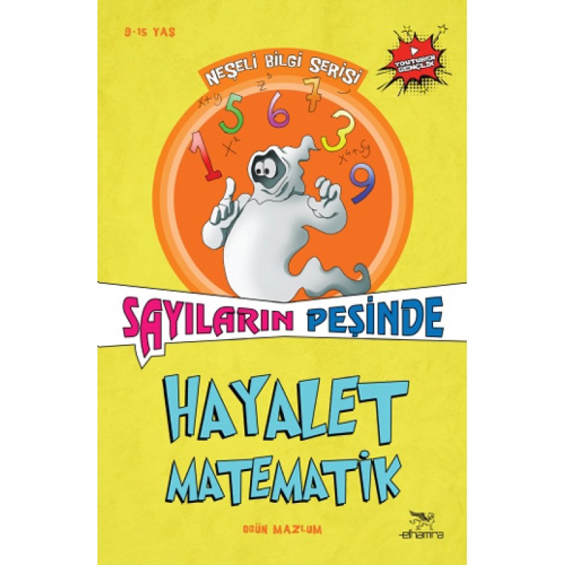 Hayalet Matematik - Sayıların Peşinde Hayalet Matematik - Sayıların Peşinde