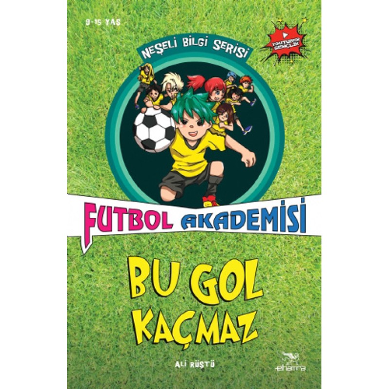 Bu Gol Kaçmaz - Futbol Akademisi