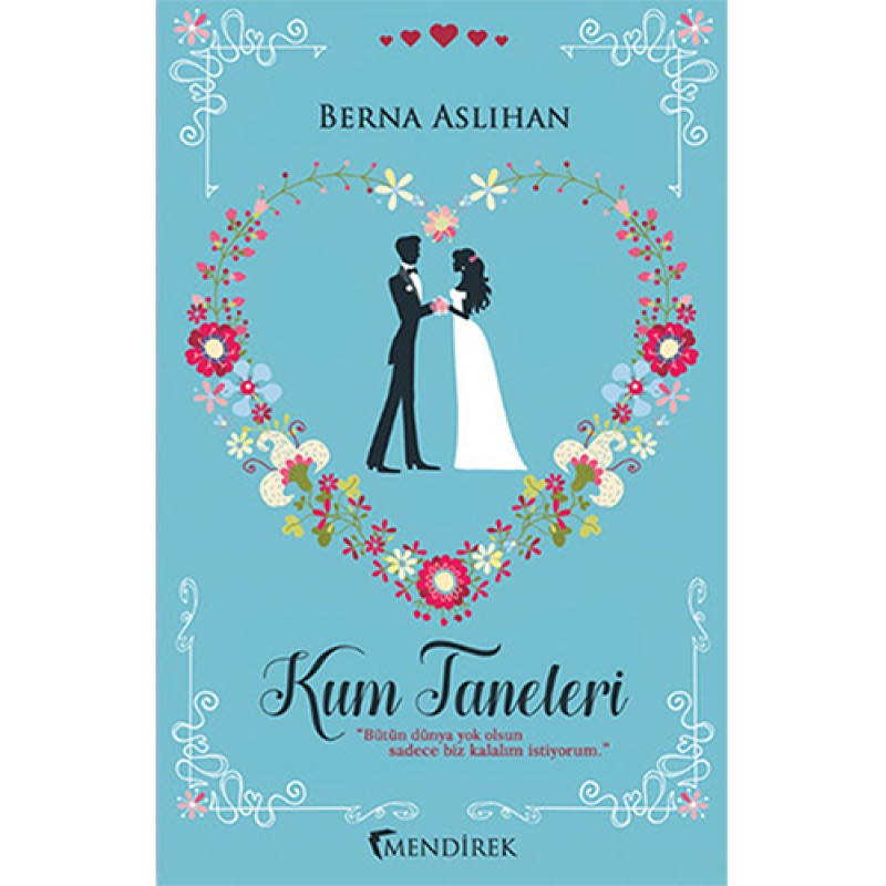 Kum Taneleri (Ciltli) Kum Taneleri (Ciltli)