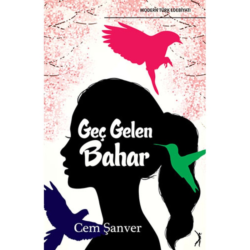 Geç Gelen Bahar
