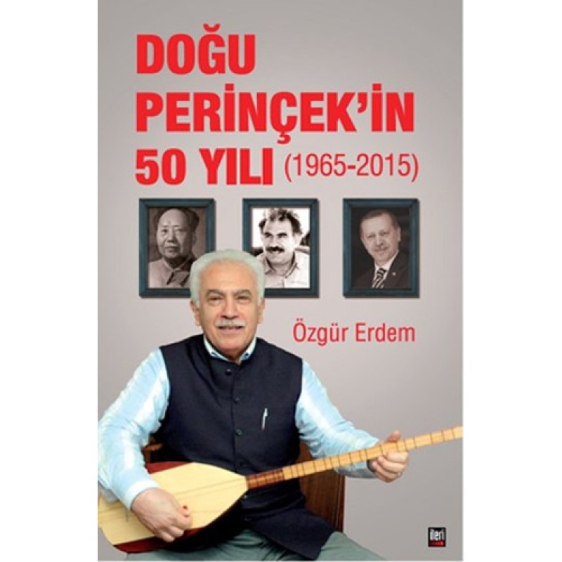 Doğu Perinçek'in 50 Yılı