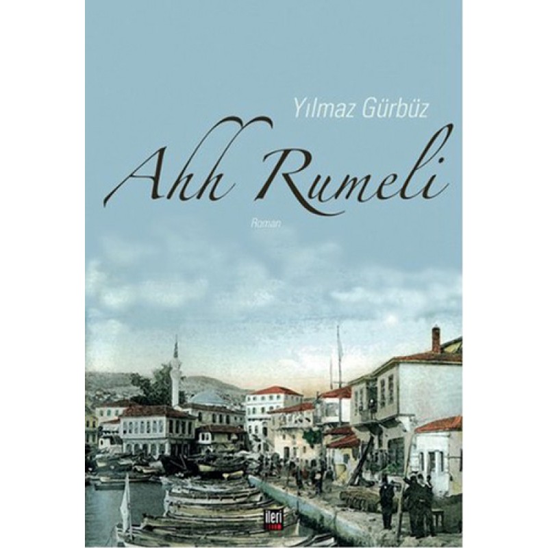 Ahh Rumeli Ahh Rumeli