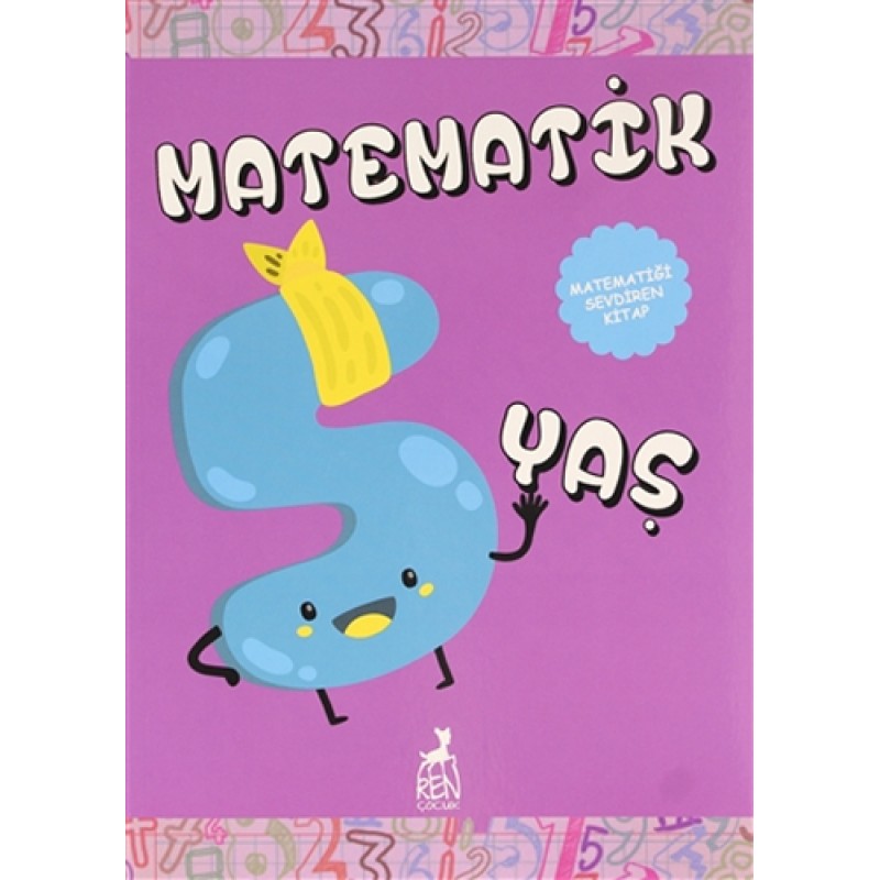 Matematik - 5 Yaş Matematik - 5 Yaş