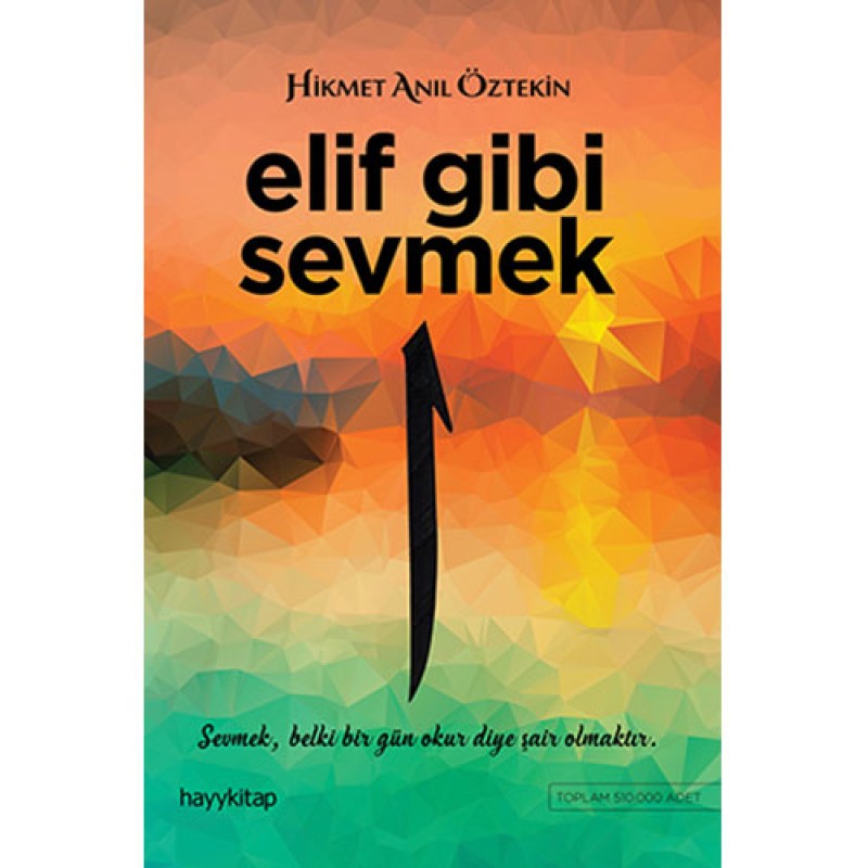 Elif Gibi Sevmek Elif Gibi Sevmek